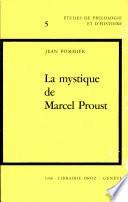 La mystique de Marcel Proust