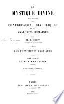 La mystique divine distinguée des contrefaçons diaboliques et des analogies humaines