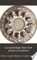 La mythologie dans l'art ancien et moderne