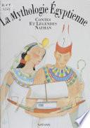 La Mythologie égyptienne