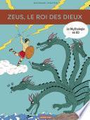 La Mythologie en BD - Zeus, le roi de des dieux