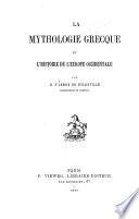 La mythologie grecque et l'histoire de l'Europe occidentale