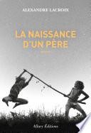 La naissance d'un père