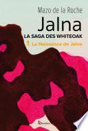 La Naissance de Jalna - 1