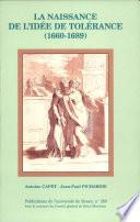 La naissance de l'idée de tolérance, 1660-1689
