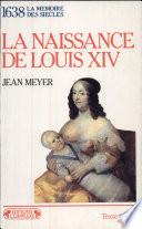 La naissance de Louis XIV