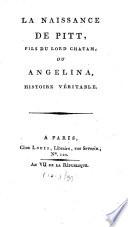 La naissance de Pitt, fils du Lord Chatam [sic], ou Angelina