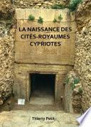 La naissance des cités-royaumes cypriotes
