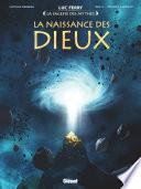 La naissance des Dieux