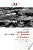 La naissance du courant de conscience en littérature