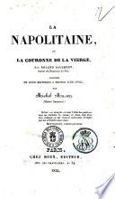 La napolitaine, ou la couronne de la Vierge par Roland Bauchery