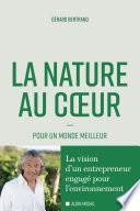 La Nature au cœur