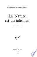 La nature est un talisman