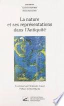 La Nature et ses représentations dans l'Antiquité
