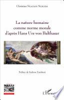 La nature humaine comme norme morale d'après Hans Urs von Balthasar