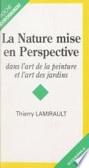La nature mise en perspective