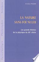 La nature sans foi ni loi