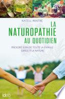 La naturopathie au quotidien