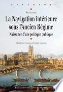 La navigation intérieure sous l’Ancien Régime