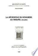 La nécropole du Kohlberg au Herapel (Moselle)