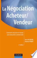 La négociation acheteur/vendeur - 2e edition