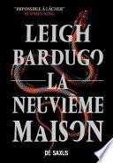 La Neuvième Maison