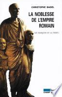 La Noblesse de l'Empire romain