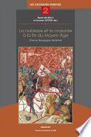 La noblesse et la croisade à la fin du Moyen Âge