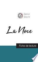 La Noce de Bertolt Brecht (fiche de lecture et analyse complète de l'oeuvre)