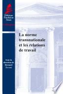 La norme transnationale et les relations de travail