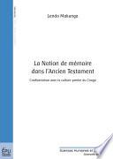 La notion de mémoire dans l'Ancien Testament