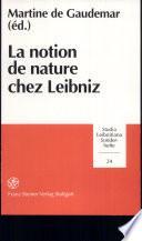 La Notion de nature chez Leibniz