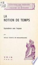La notion de temps : équivalence avec l'espace