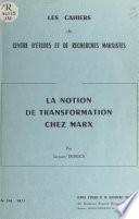 La notion de transformation chez Marx