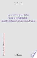 La nouvelle Afrique du Sud face à la mondialisation