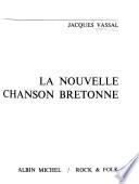 La nouvelle chanson bretonne