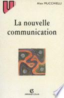 La nouvelle communication