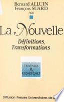 La nouvelle : définitions, transformations