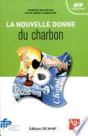 La nouvelle donne du charbon
