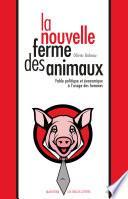 La Nouvelle ferme des animaux