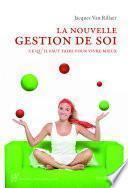 La nouvelle gestion de soi