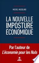La nouvelle imposture économique