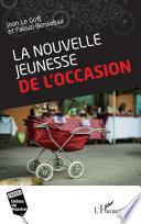 La nouvelle jeunesse de l'occasion
