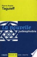 La Nouvelle judéophobie