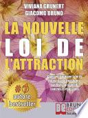 La Nouvelle Loi D'Attraction