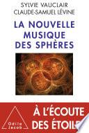 La Nouvelle Musique des sphères