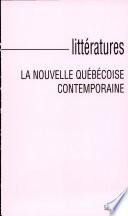La nouvelle québécoise contemporaine