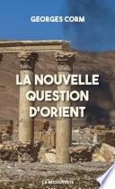 La nouvelle question d'Orient