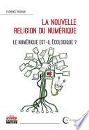 La nouvelle religion du numérique
