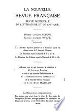 La Nouvelle revue française; revue mensuelle de littérature et de critique